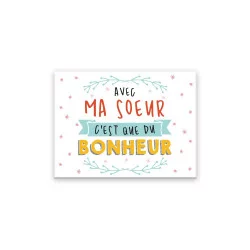 MAGNET "AVEC MA SOEUR BONHEUR"