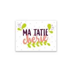 MAGNET "MA TATIE CHERIE"