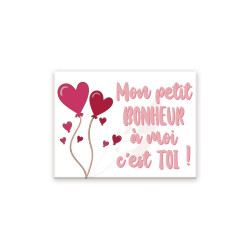 MAGNET MON PETIT BONHEUR...C EST TOI