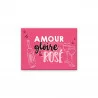 MAGNET "AMOUR GLOIRE & ROSE"