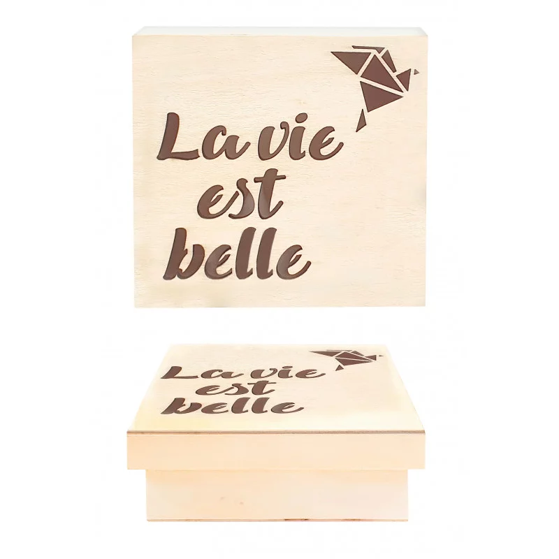 BOITE EN BOIS LA VIE EST BELLE LASER