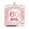 T SHIRT ANNIVERSAIRE FEMME 60 ANS