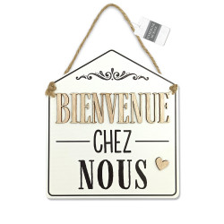PLAQUE DECO MAISON "BIENVENUE CHEZ NOUS"