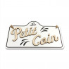 PLAQUE DECO MAISON "LE PETIT COIN" PLAQUE DECO MAISON "LE PETIT COIN"