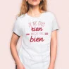 T SHIRT COCOTTE "JE NE FAIS RIEN MAIS JE LE FAIS BIEN" TAILLE L