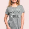T-SHIRT "BEAUCOUP MOINS SAGE QUE MON IMAGE" M