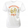 T-shirt à dédicacer femmes anniversaire 60 ans