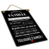 PLAQUE METAL 40X60 REGLE DE LA FAMILLE