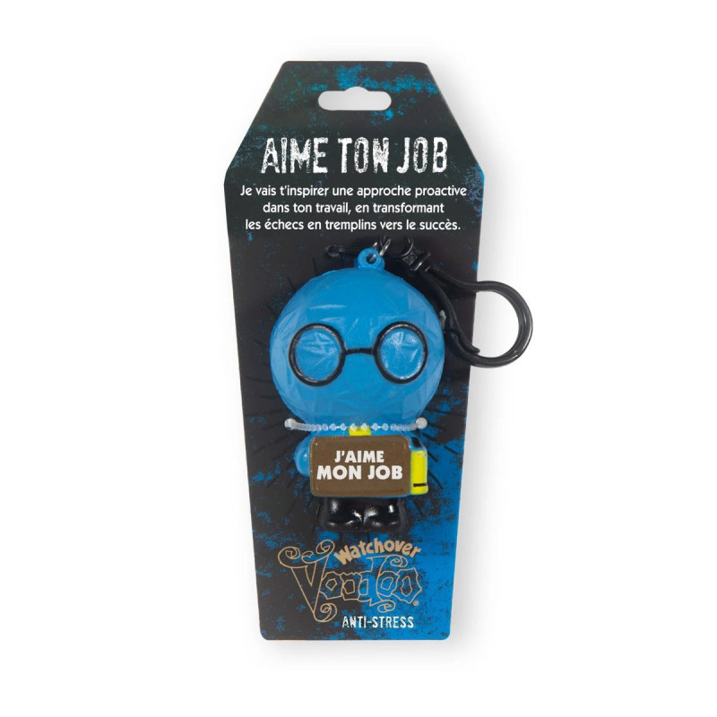 Vaudou anti-stress Aime ton job