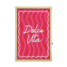 TOILE NEON DOLCE VITA 40X60CM